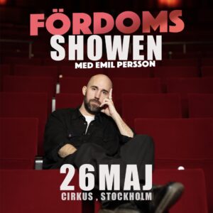 Bild på Emil Persson och Fördomspoddens liveshow den 26 maj
