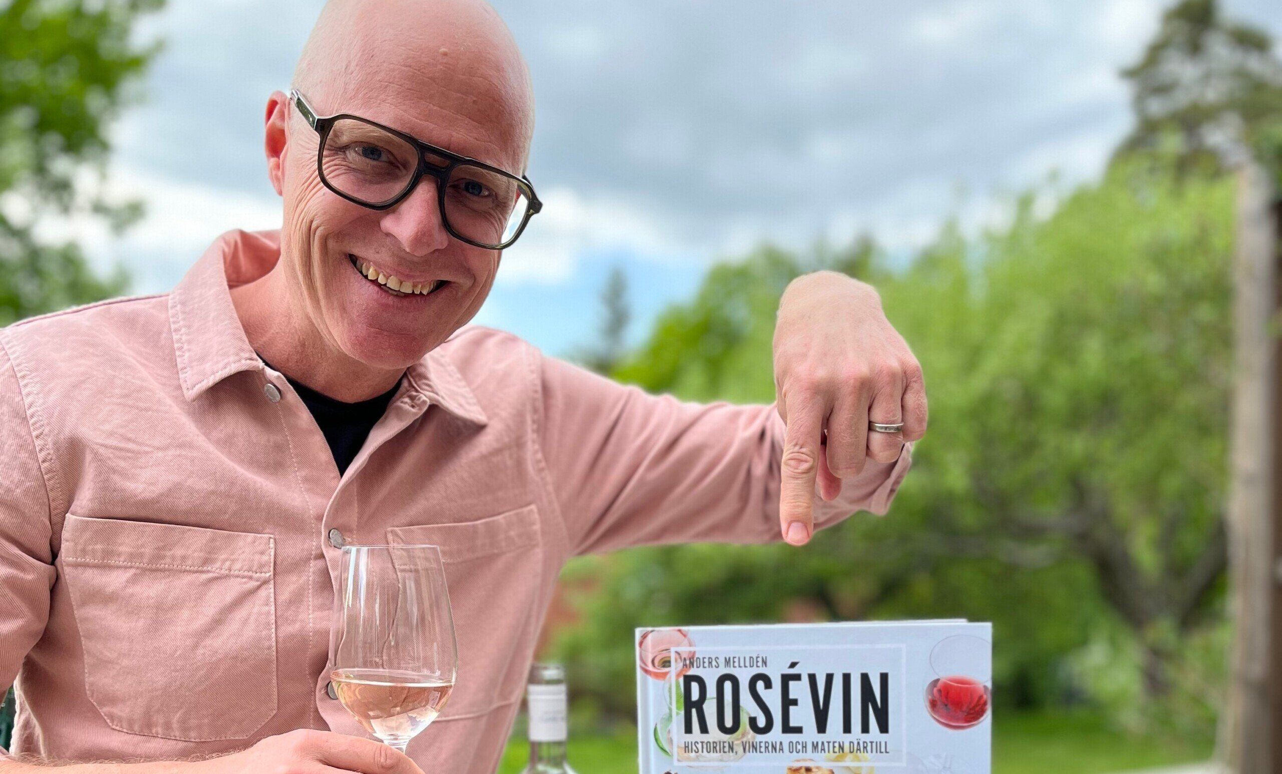 Rosévinets värld med vinskribenten Anders Melldén